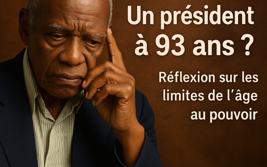 🧓🏾 Un président à 93 ans ? Réflexion sur les limites de l’âge au pouvoir